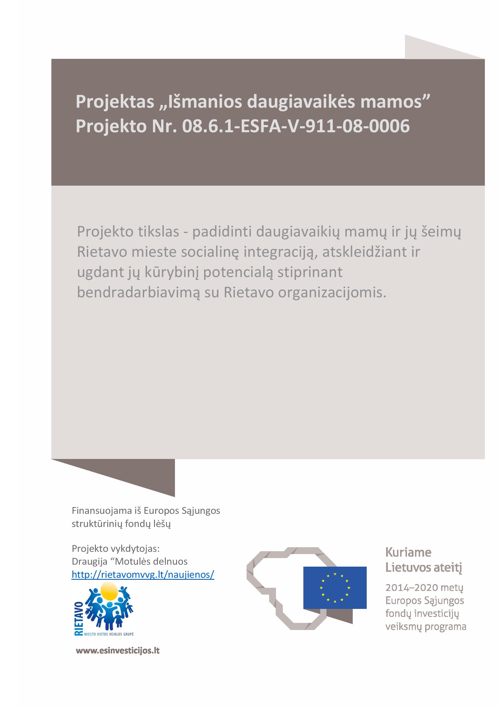 Projektas “Išmanios daugiavaikės mamos”